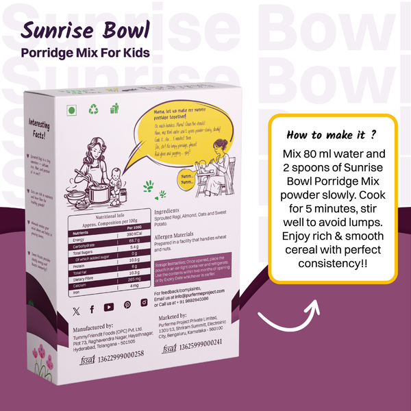 Sunrise Bowl - Sprouted Ragi, Almonds, Oats and Sweet Potato Porridge Mix for Kids